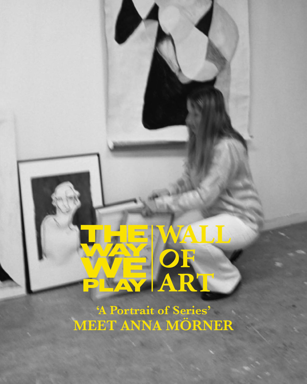 Wall of Art x TWWP, A portrait of: Anna Mörner